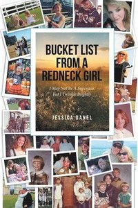 bokomslag Bucket List from a Redneck Girl