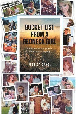 bokomslag Bucket List from a Redneck Girl