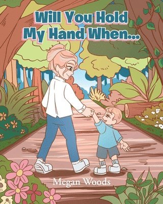 bokomslag Will You Hold My Hand When...