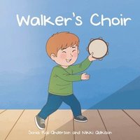 bokomslag Walker's Choir