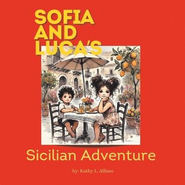 bokomslag Sofia and Luca's Sicilian Adventure