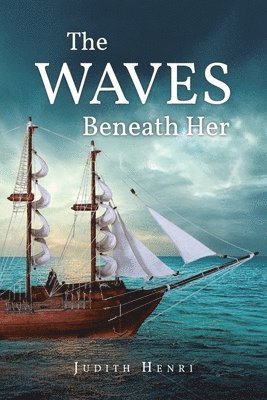 bokomslag WAVES Beneath Her