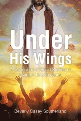 Under His Wings 1