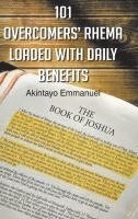 bokomslag 101 Overcomers' Rhema Loaded with Daily Benefits