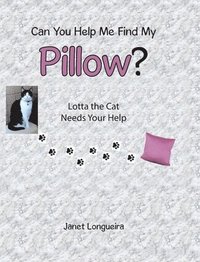 bokomslag Can You Help Me Find My Pillow?
