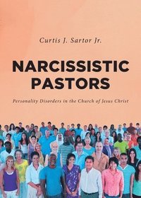 bokomslag Narcissistic Pastors