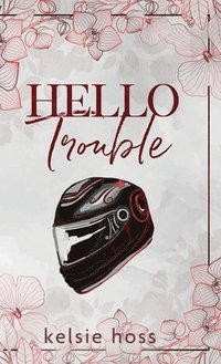 bokomslag Hello Trouble