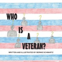 bokomslag Who Is a Veteran?