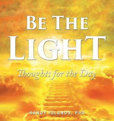 Be The Light 1