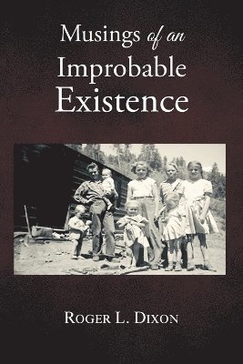 bokomslag Musings of an Improbable Existence