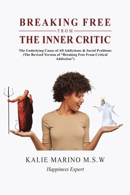 Breaking Free from the Inner Critic 1