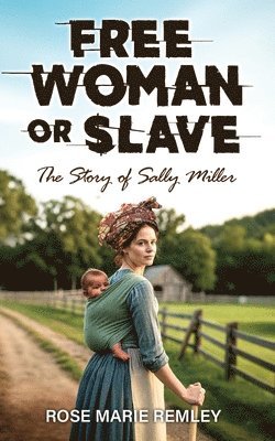 Free Woman or Slave 1