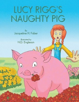 Lucy Rigg's Naughty Pig 1