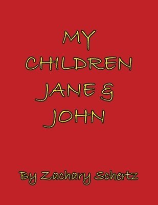 My Children Jane and John 1