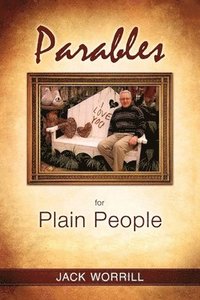 bokomslag Parables for Plain People