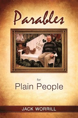 bokomslag Parables for Plain People