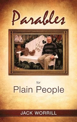 bokomslag Parables for Plain People