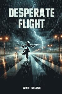 bokomslag Desperate Flight