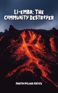 bokomslag Li-emba: The Community Destroyer