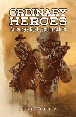 Steve Wheeler - Ordinary Heroes, Häftad