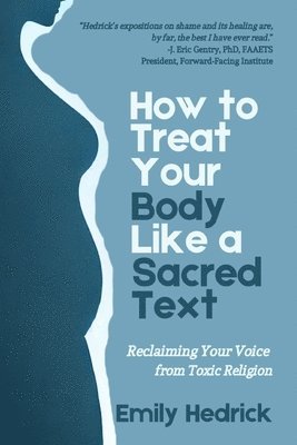 How to Treat Your Body Like a Sacred Text 1