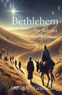 bokomslag Bethlehem An Advent Journey