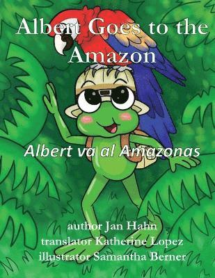 Jan Hahn - Albert Goes to the Amazon, Häftad