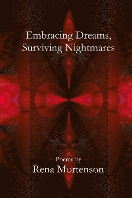 Embracing Dreams, Surviving Nightmares 1