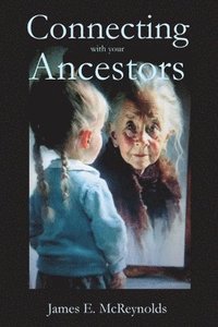 bokomslag Connecting with your Ancestors