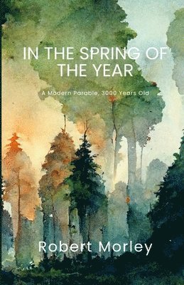 In the Spring of the Year