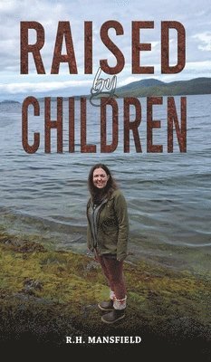 Raised by Children 1