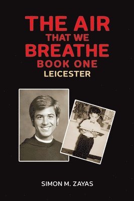 Simon M. Zayas - Air That We Breathe – Book One, Häftad
