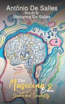 Antônio De Salles - Musician’s Brain, Inbunden