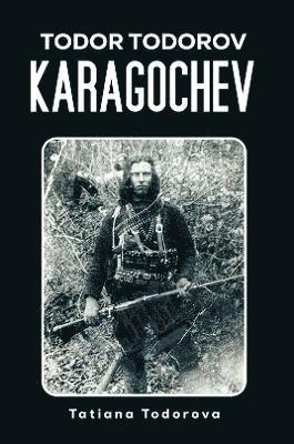 bokomslag Todor Todorov Karagochev