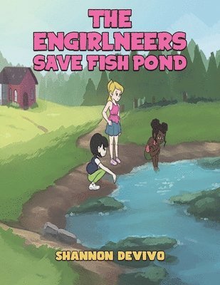 bokomslag Engirlneers Save Fish Pond