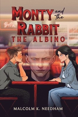 bokomslag Monty and the Rabbit: The Albino