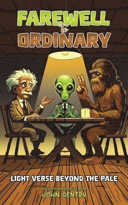 John Gentry - Farewell to Ordinary, Häftad