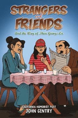 John Gentry - Strangers and Friends, Häftad