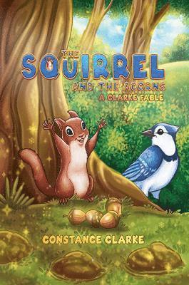 Squirrel and the Acorns