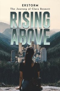bokomslag Rising Above