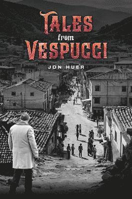 bokomslag Tales from Vespucci