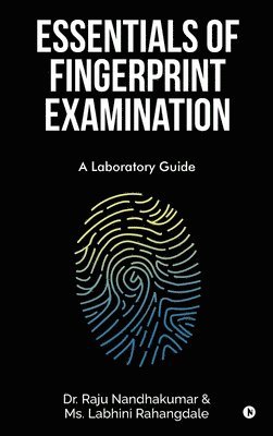 bokomslag Essentials of Fingerprint Examination