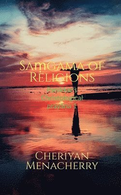 Cheriyan Menacherry - Saṃgama of Religions, Häftad
