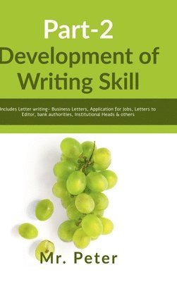 Development of Writing Skill, Part-2 1