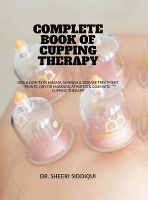 bokomslag Complete Book of Cupping Therapy