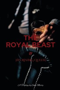 bokomslag Royal BEAST & His Rising Queen