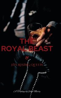 bokomslag Royal BEAST & His Rising Queen