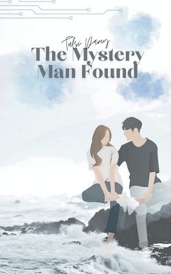 bokomslag Mystery Man Found