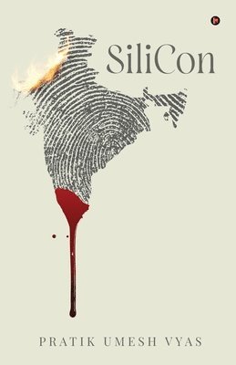 Pratik Umesh Vyas - SiliCon, Häftad
