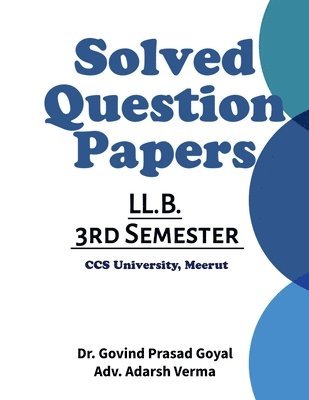 bokomslag Solved Question Papers of LLB 3rd Semester